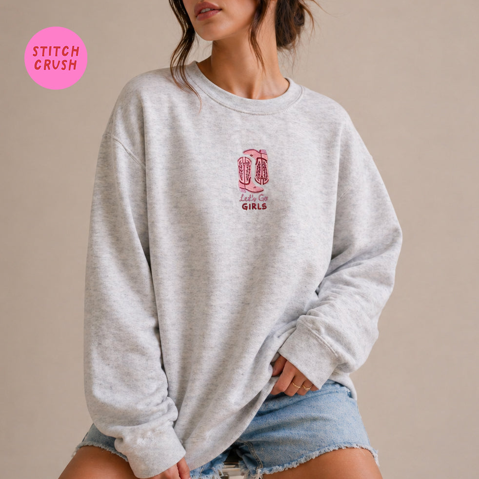 Let's Go Girls Embroidered Crewneck Sweatshirt