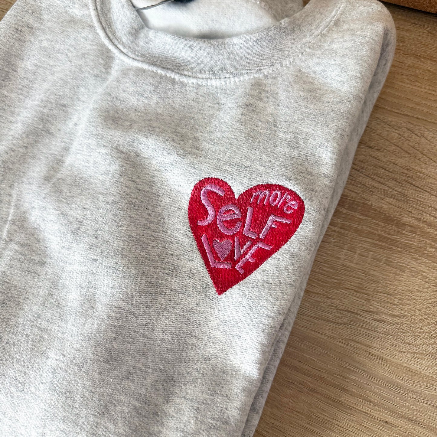 More Self Love Embroidered Crewneck Sweatshirt